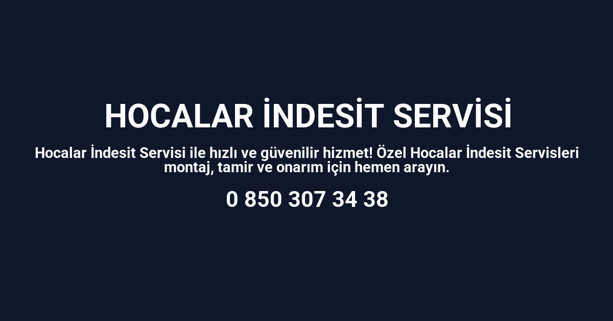 Hocalar İndesit Servisi